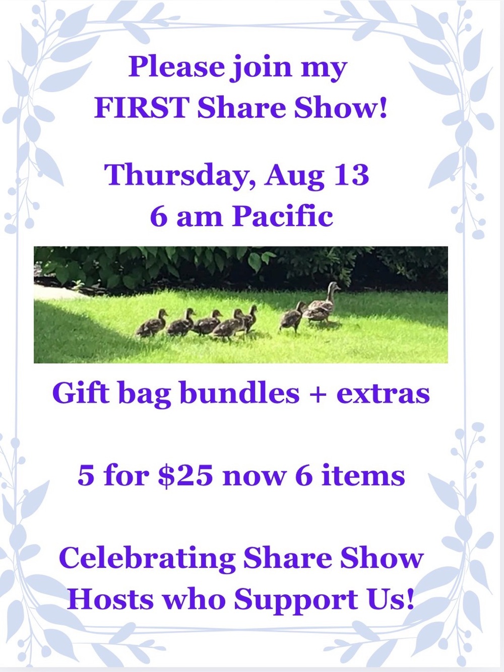 My FIRST Share Show! August 13 at 6 am Pacific! Let’s celebrate Share Show Hosts